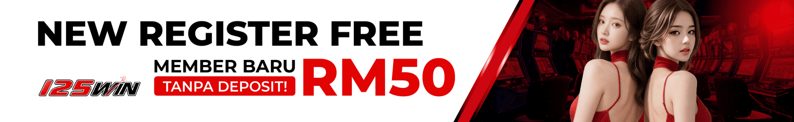 125win new register free credit no deposit RM50.