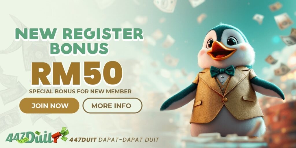 447Duit New Register Bonus RM50 Popup